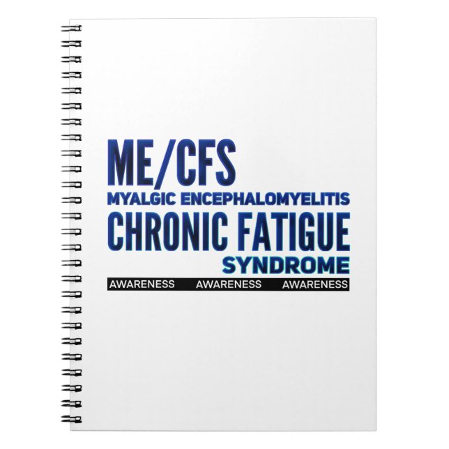 ME/CFS Chronic Fatigue Awareness Notebook (Front)