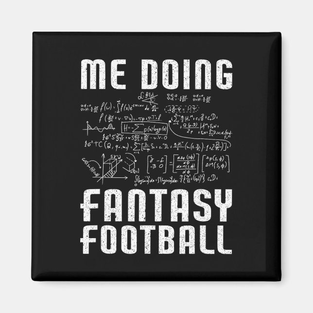 Me Doing Fantasy Football Draft Day Funny Fantasy  Magnet (Front)