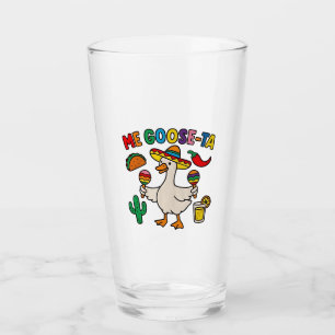 Me Goose-Ta Funny Mexican Spanish Goose Glass