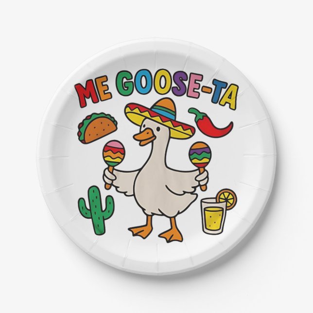 Me Goose-Ta Funny Mexican Spanish Goose  Paper Plates (Front)
