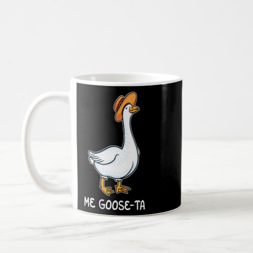 Me Goose Ta Mexican Funny Spanish Goose Pun Meme L Coffee Mug