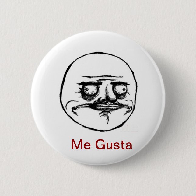 Me Gusta Button (Front)