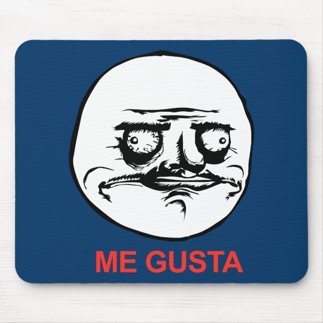 Me Gusta Face Meme Mouse Pad (Front)