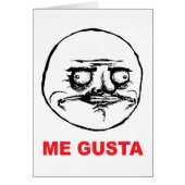 me gusta face rage face meme humor lol rofl (Front)