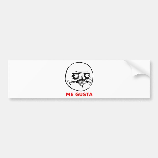 Me Gusta Face with Text Bumper Sticker (Front)