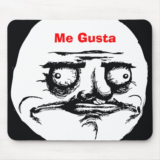 Me Gusta Mouse Pad (Front)