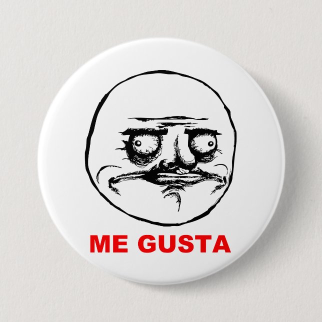 Me Gusta Rage Face Meme Button (Front)