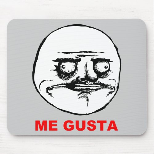 Me Gusta Rage Face Meme Mouse Pad