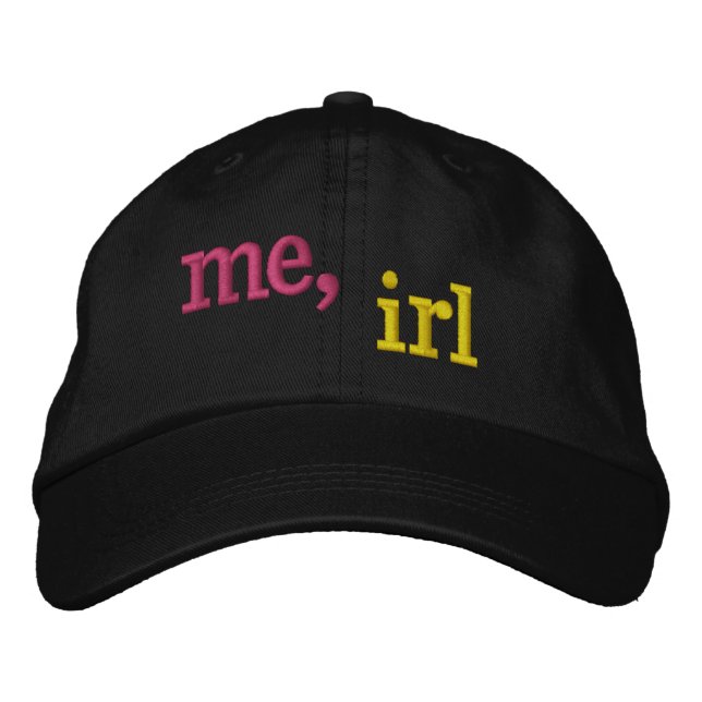 Me, Irl Embroidered Cap (Front)