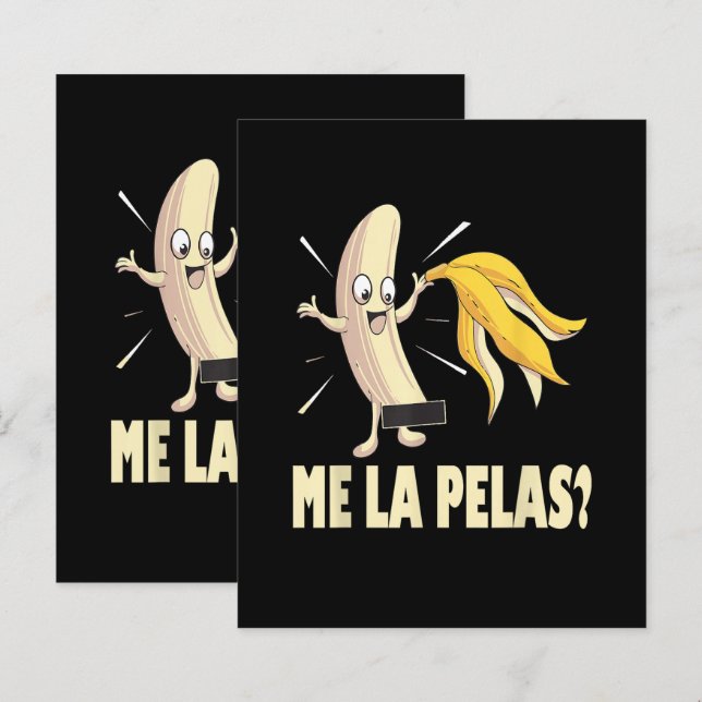 Me La Pelas (Front/Back)