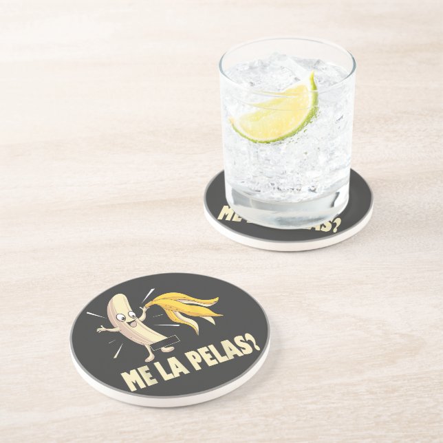Me La Pelas Coaster (Side)