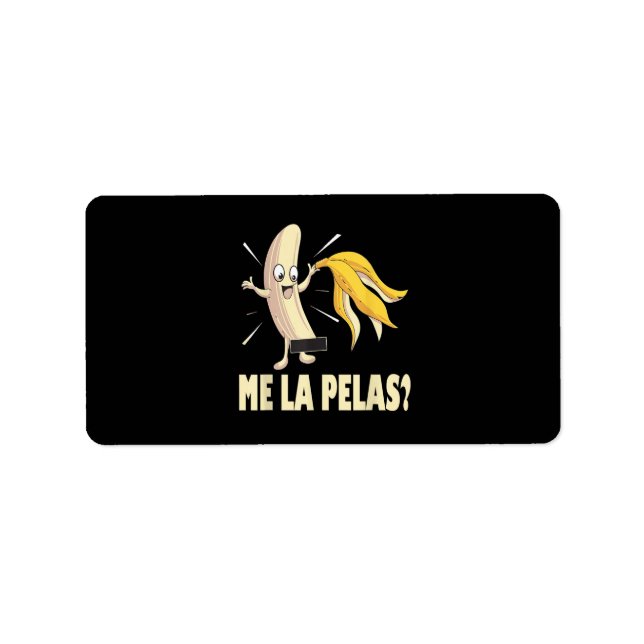 Me La Pelas Label (Front)