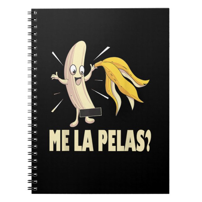 Me La Pelas Notebook (Front)
