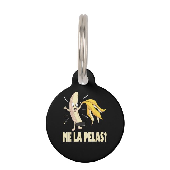 Me La Pelas Pet ID Tag (Front)
