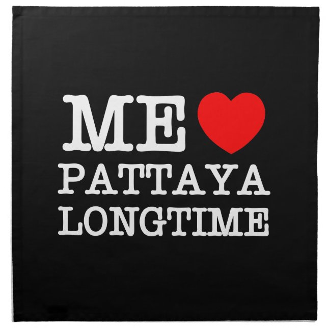 ME LOVE PATTAYA LONGTIME NAPKIN (Front)