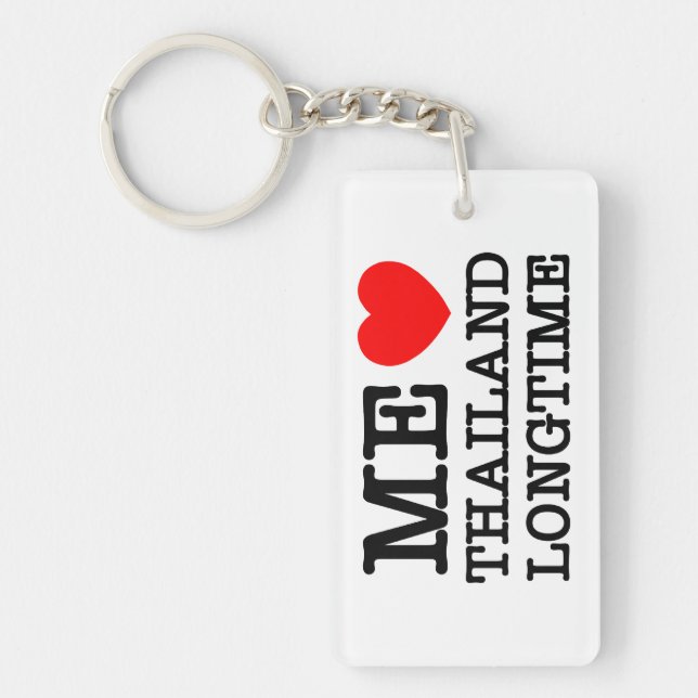 ME LOVE THAILAND LONGTIME KEYCHAIN (Front)