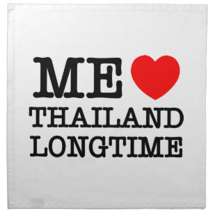 ME LOVE THAILAND LONGTIME NAPKIN