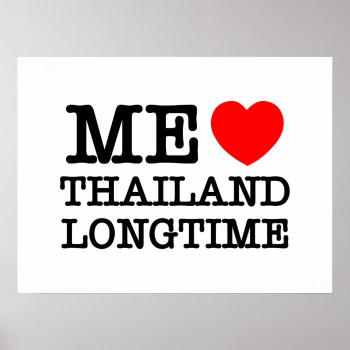 ME LOVE THAILAND LONGTIME POSTER