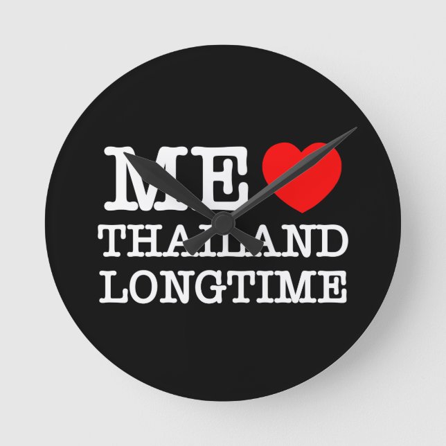 ME LOVE THAILAND LONGTIME ROUND CLOCK (Front)