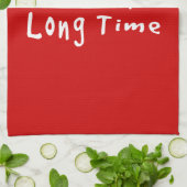 Me Love you long time Kitchen Towel (Folded)