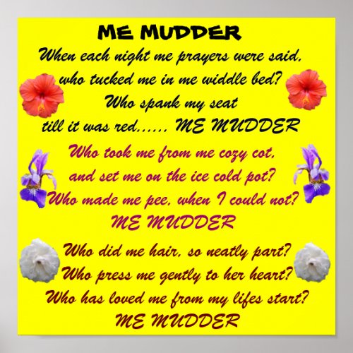 ME MUDDER poem poster