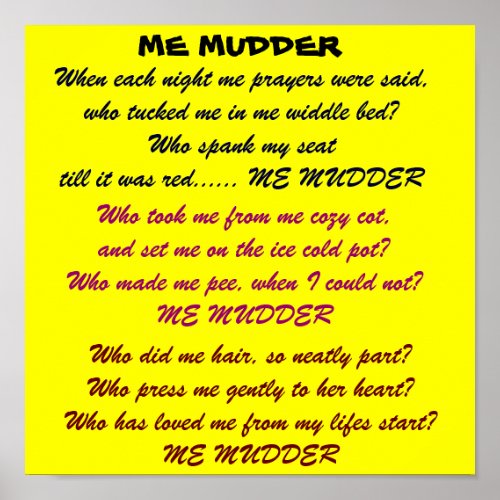 ME MUDDER poem poster