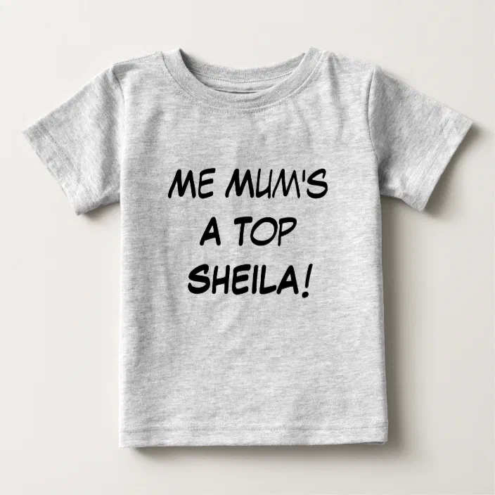 Skæbne navneord overdrive Me Mum's a Top Sheila , Aussie Slang Baby Gift | Zazzle.com