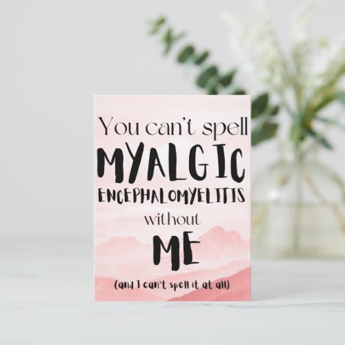 ME Myalgic Encephalomyelitis card funny slogan