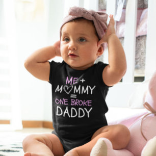 Me plus Mommy = one broke daddy cute funny black Baby Bodysuit