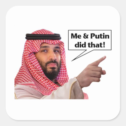 Me  Putin Did That Square Sticker