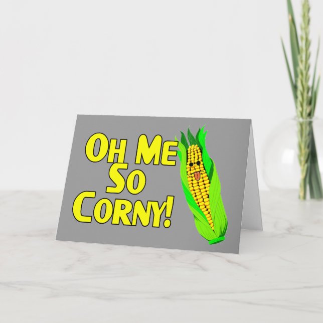 Me So Corny Card (Front)