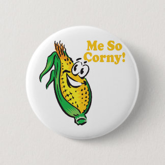 Me SO Corny corn cob Button