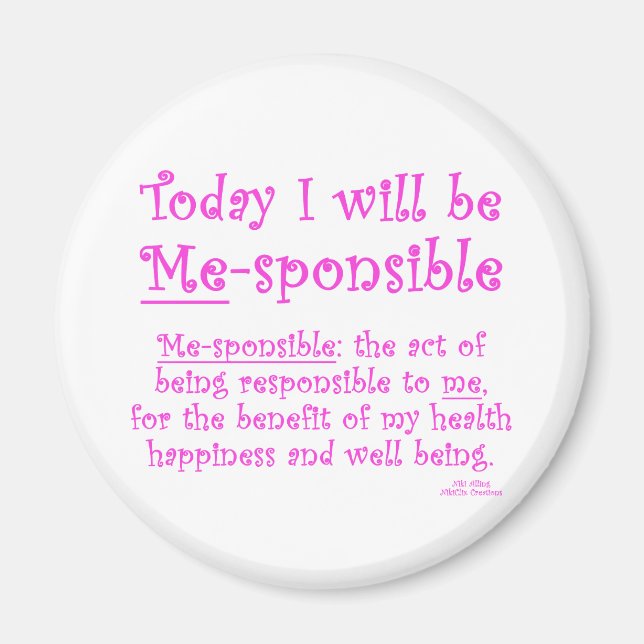 Me-Sponsible Magnet (Front)