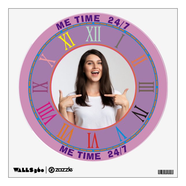 Me Time 24/7 All Day Every Day Wall Clock Selfie Decal (Front)