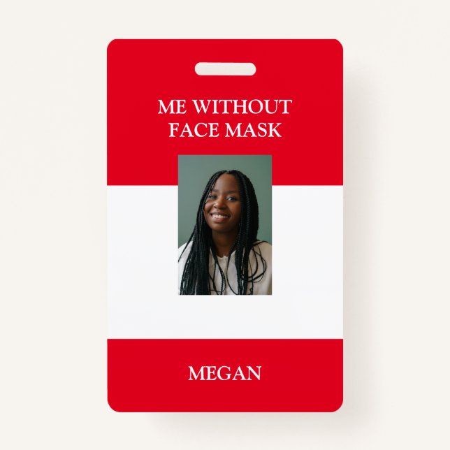 Me Without Face Mask Badge (Front)