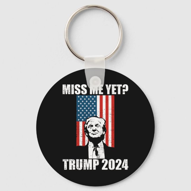 Me Yet Funny Trump 2024  Keychain (Front)