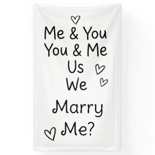 Me &amp; You, You &amp; Me, Us, We, Marry Me? Banner