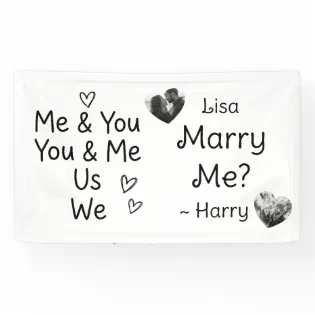 Me &amp; You, You &amp; Me, Us, We, Marry Me? Photo Banner