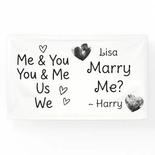 Me &amp; You, You &amp; Me, Us, We, Marry Me? Photo Banner