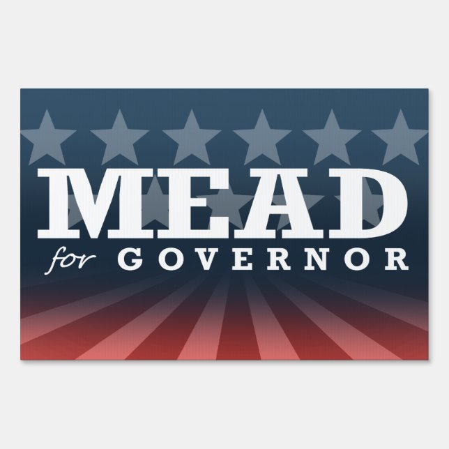 MEAD FOR GOVERNOR 2014 SIGN (Front)