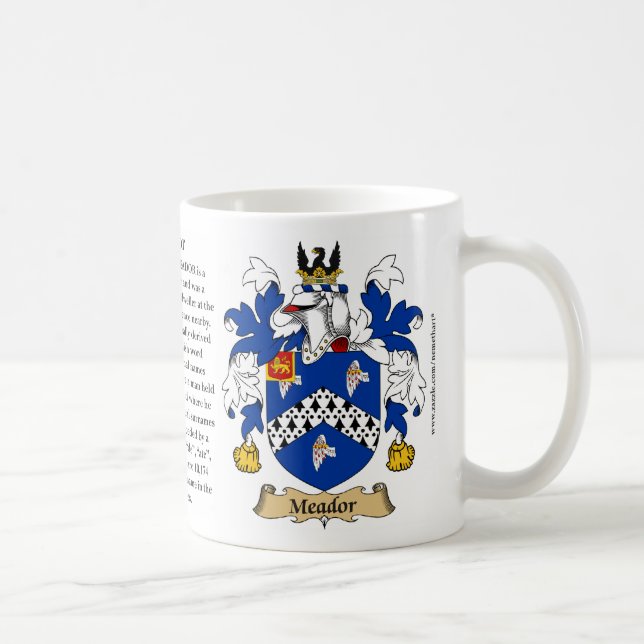 Meador, the Origin, the Meaning and the Crest Coffee Mug (Right)