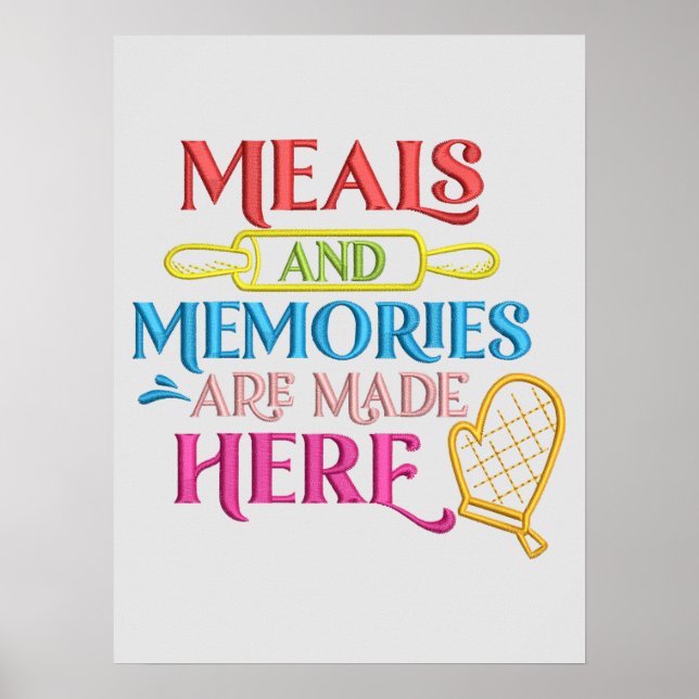 Meals Memories Made Here Kitchen Quote  Poster (Front)