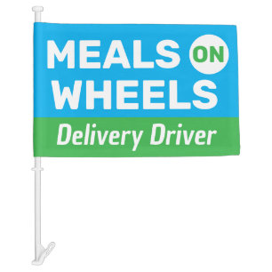 Meals on Wheels Delivery Driver Car Accessories Flag