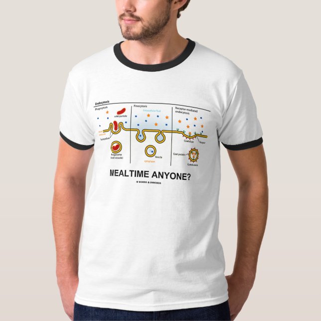 Mealtime Anyone? (Endocytosis Digestion Humor) T-Shirt (Front)
