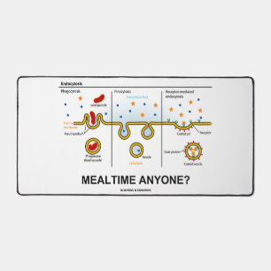 Mealtime Anyone? Endocytosis Eating Biology Humor Desk Mat