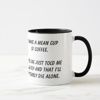 "Mean Cup of Coffee" mug