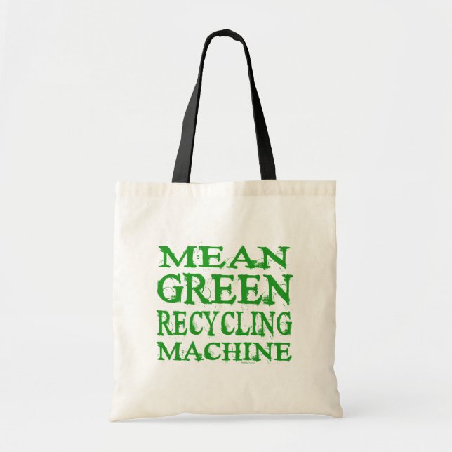 Mean Green Recycling Machine Bags (Front)