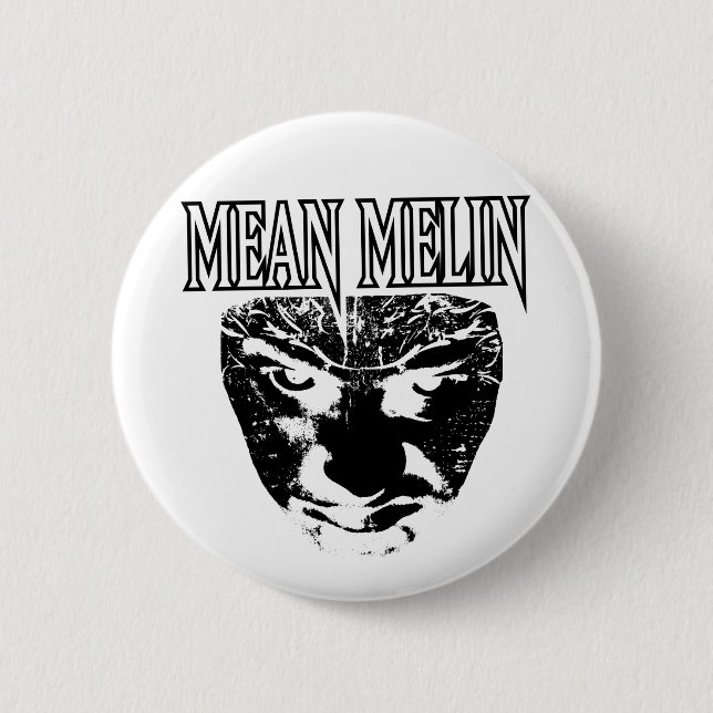 Mean Melin Button (Front)