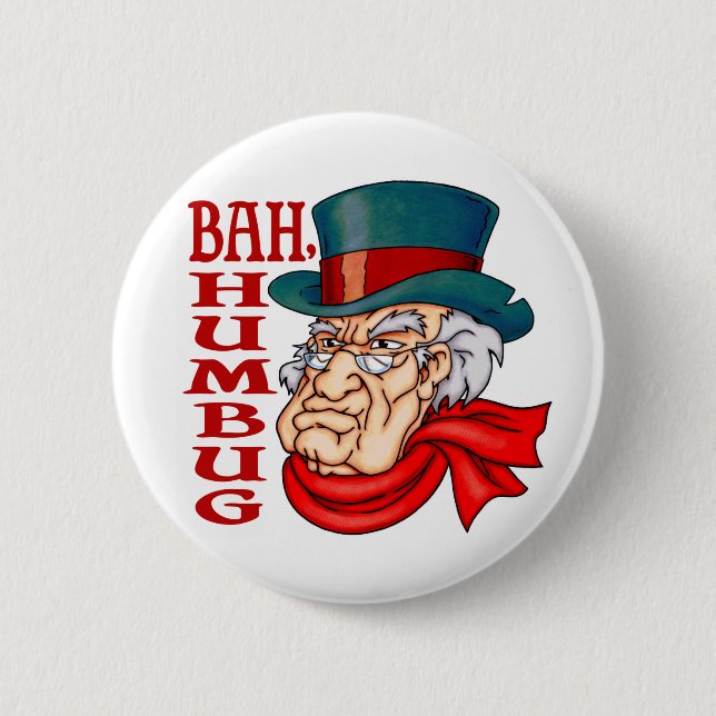 Mean Old Scrooge Button (Front)