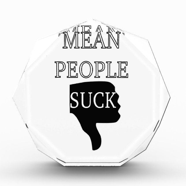 Mean People Suck Award (Front)